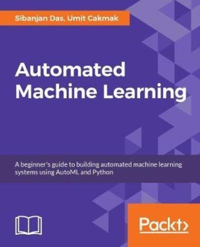 Cover for Sibanjan Das · Hands-On Automated Machine Learning (Buch) (2023)