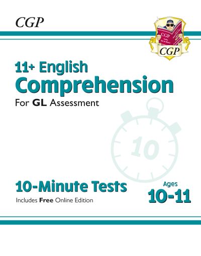 Cover for CGP Books · 11+ GL 10-Minute Tests: English Comprehension - Ages 10-11 Book 1 (Bok) [With Online edition] (2023)