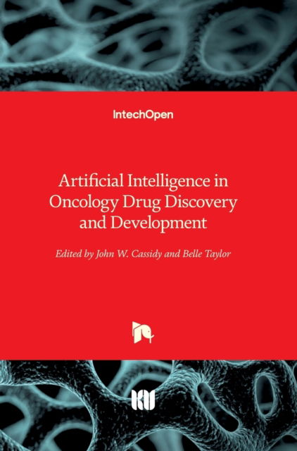 Cover for John W. Cassidy · Artificial Intelligence in Oncology Drug Discovery and Development (Innbunden bok) (2020)