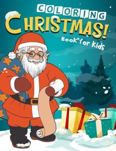 Cover for K Imagine Education · Christmas Coloring Book for Kids (Paperback Book) (2018)