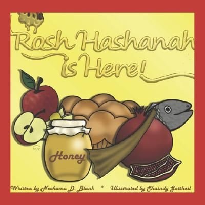 Cover for Nechama D Blank · Rosh Hashana Is Here! (Paperback Book) (2018)