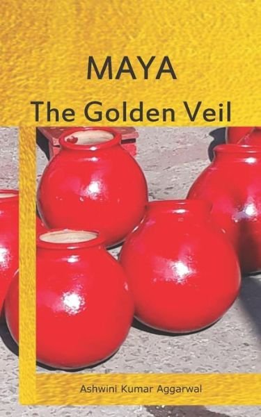 Cover for Maya the Golden Veil (Paperback Book) (2018)