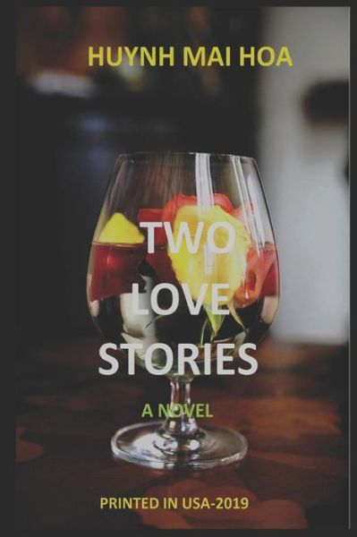 Cover for Huynh Mai Hoa · Two Love Stories (Paperback Book) (2019)