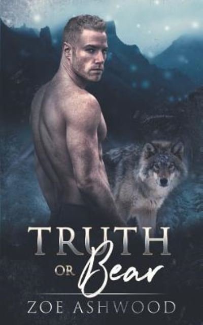Cover for Zoe Ashwood · Truth or Bear (Paperback Book) (2019)