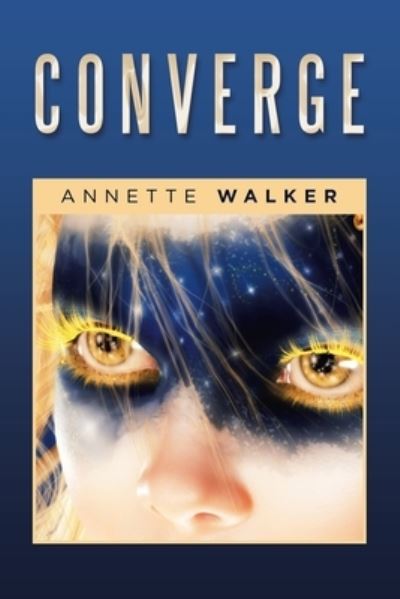 Cover for Annette Walker · Converge (Paperback Book) (2019)