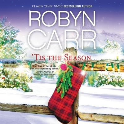 'Tis the Season - Robyn Carr - Music - Mira (Backlist) - 9781799957898 - January 5, 2021