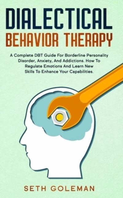 Cover for Seth Goleman · Dialectical Behavior Therapy (Paperback Book) (2020)