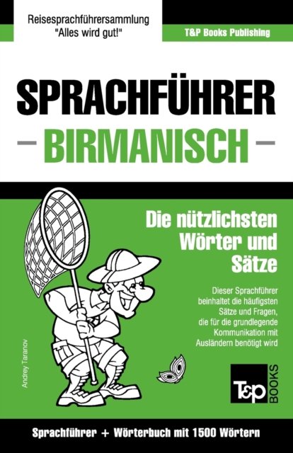 Cover for Andrey Taranov · Sprachfuhrer Deutsch-Birmanisch und Kompaktwoerterbuch mit 1500 Woertern (Paperback Bog) (2021)