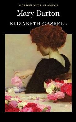 Cover for Elizabeth Gaskell · Mary Barton - Wordsworth Classics (Paperback Book) (2012)