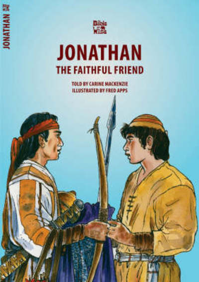 Cover for Carine MacKenzie · Jonathan: The Faithful Friend - Bible Wise (Taschenbuch) [Revised edition] (2007)