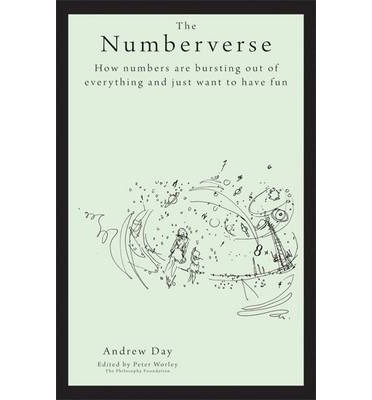 Cover for Andrew Day · The Philosophy Foundation: The Numberverse- How numbers are bursting out of everything and just want to have fun (Hardcover Book) (2014)