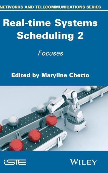 Cover for Chetto · Real-time Systems Scheduling 2: Focuses (Hardcover Book) (2014)