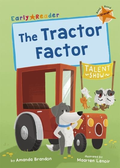 Cover for Amanda Brandon · The Tractor Factor: (Orange Early Reader) - Maverick Early Readers (Paperback Book) (2020)