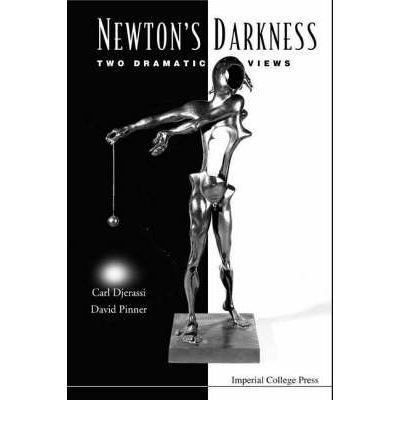 Cover for Carl Djerassi · Newton's Darkness: Two Dramatic Views (Hardcover Book) (2003)