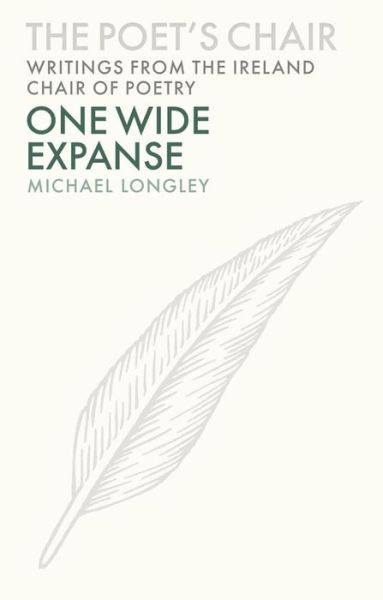 Cover for Michael Longley · One wide expanse (Book) (2015)