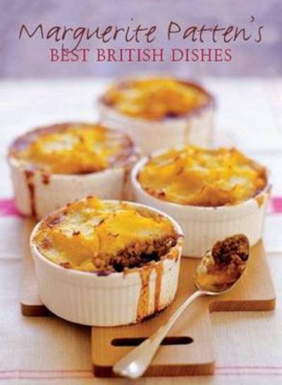 Cover for Patten, Marguerite, OBE · Marguerite Patten's Best British Dishes (Paperback Book) (2011)