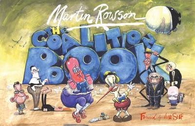 Cover for Martin Rowson · The Coalition Book - Non-Fiction (Hardcover Book) (2014)