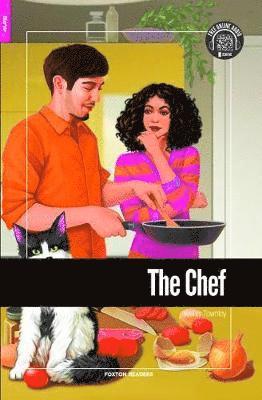 Cover for Kelley Townley · The Chef - Foxton Reader Starter Level (300 Headwords A1) with free online AUDIO (Paperback Book) (2019)