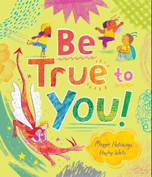 Cover for Maggie Hutchings · Be True to You! (Hardcover Book) (2025)