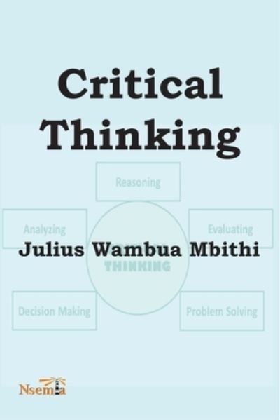 Cover for Mbithi W Julius · Critical Thinking (Paperback Bog) (2020)