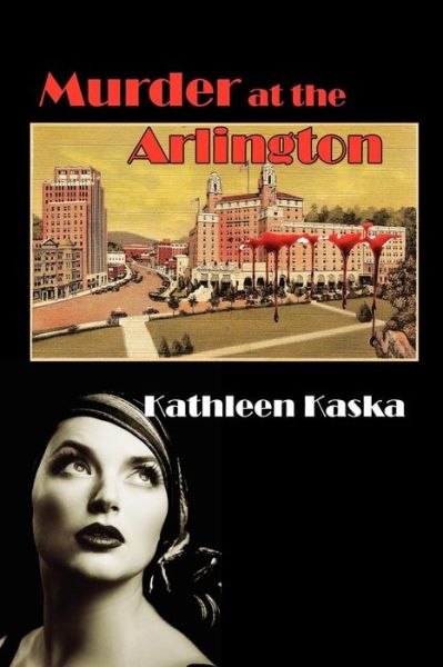 Cover for Kathleen Kaska · Murder at the Arlington (Paperback Book) (2009)