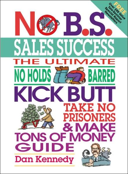 Cover for Kennedy · No BS Sales Success (Paperback Book) [2 Rev edition] (2004)