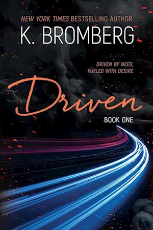 Cover for K. Bromberg · Driven (Book) (2024)