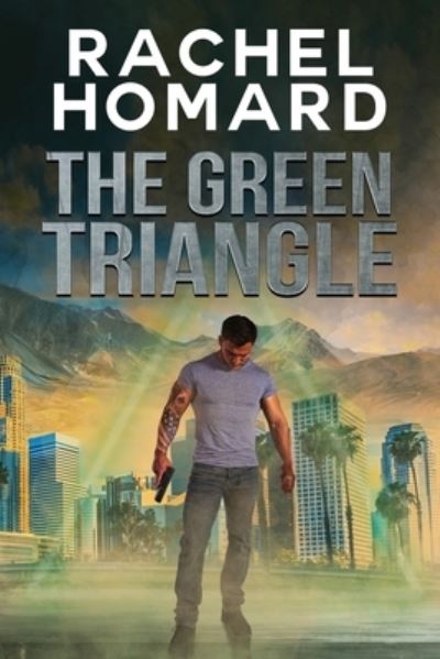 Cover for Rachel Homard · The Green Triangle (Paperback Book) (2020)