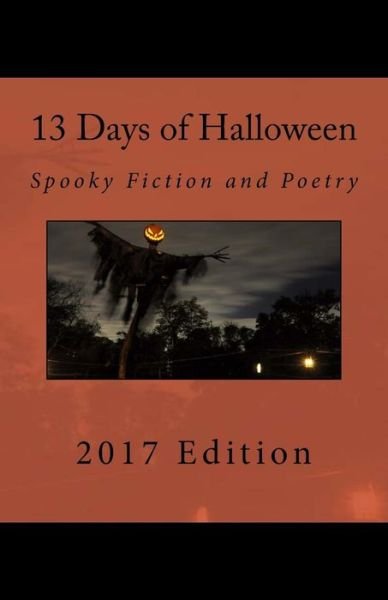 Cover for Local Gems · 13 Days of Halloween 2017 (Paperback Book) (2018)