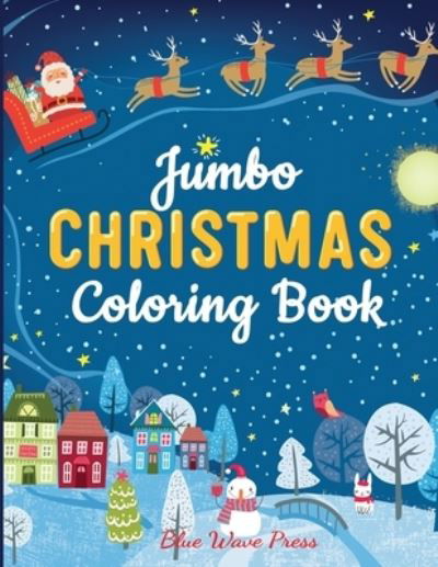 Cover for Blue Wave Press · Jumbo Christmas Coloring Book (Pocketbok) (2019)