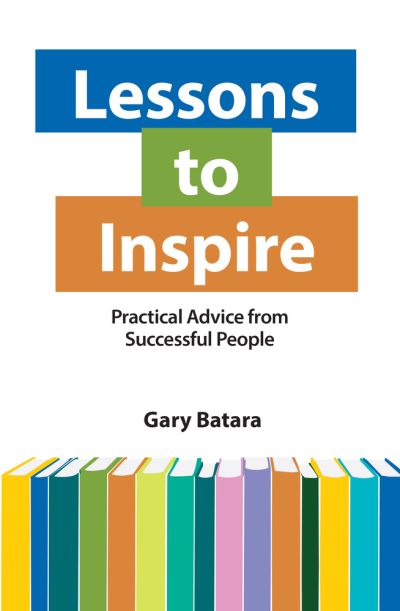 Cover for Gary Batara · Lessons to Inspire (Book) (2024)