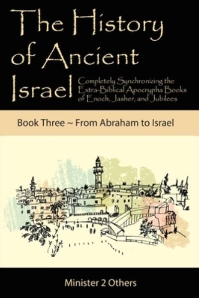 Cover for Ahava Lilburn · The History of Ancient Israel (Taschenbuch) (2022)