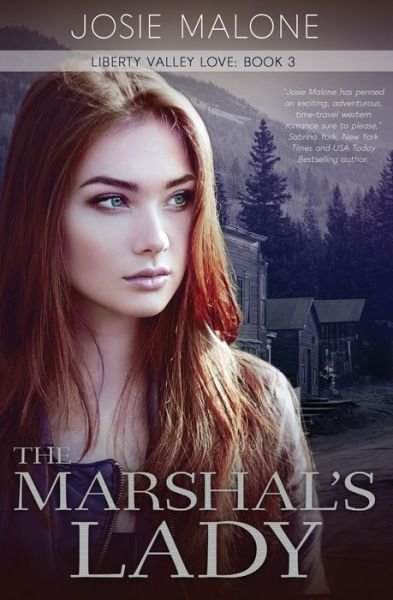 Cover for Josie Malone · The Marshal's Lady (Taschenbuch) (2021)