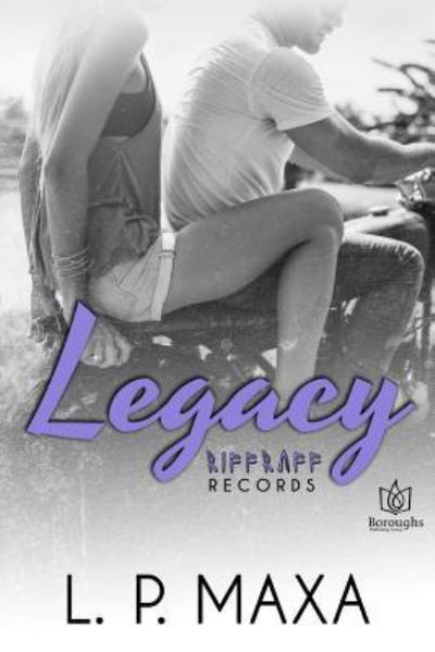 Cover for L P Maxa · Legacy (Paperback Book) (2017)