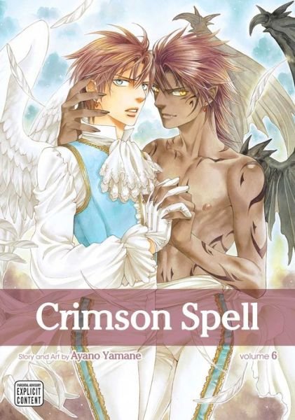 Crimson Spell, Vol. 6 - Crimson Spell - Ayano Yamane - Książki - Viz Media, Subs. of Shogakukan Inc - 9781974707898 - 8 sierpnia 2019