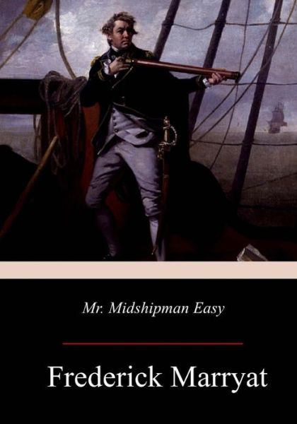 Cover for Captain Frederick Marryat · Mr. Midshipman Easy (Paperback Book) (2017)