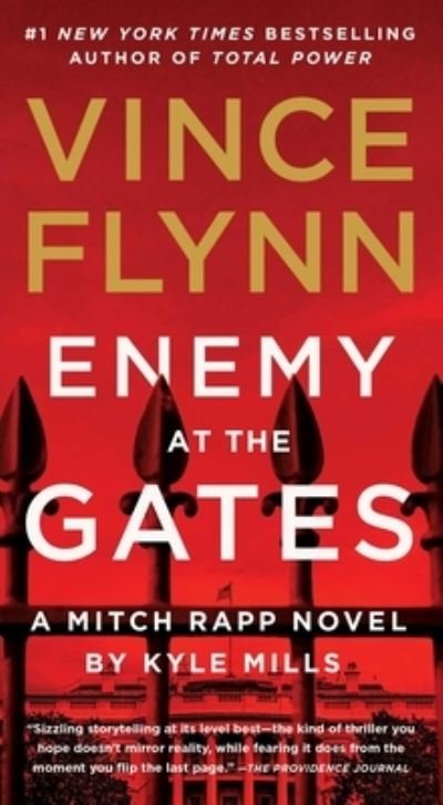 Cover for Vince Flynn · Enemy at the Gates - A Mitch Rapp Novel (Paperback Book) (2022)