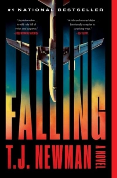 Cover for T. J. Newman · Falling: A Novel (Paperback Book) (2022)