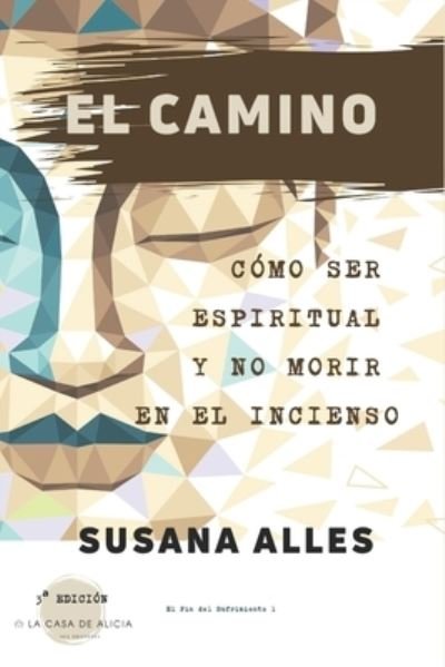 Cover for Susana Alles · El Camino (Paperback Book) (2018)