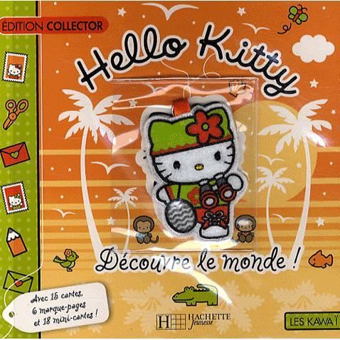 Cover for Collective · Hello Kitty Decouvre Le Monde (Paperback Book) (2008)