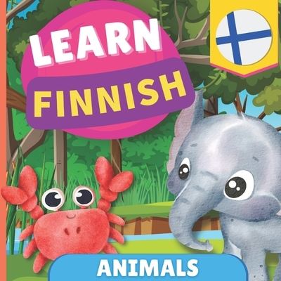 Cover for Goose and Books · Learn finnish - Animals: Picture book for bilingual kids - English / Finnish - with pronunciations (Paperback Book) (2023)