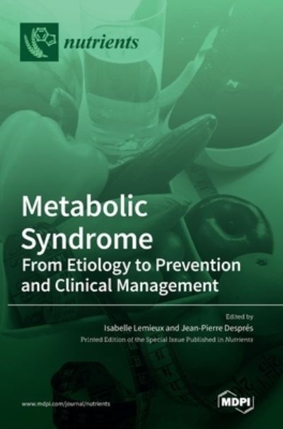 Cover for Isabelle LeMieux · Metabolic Syndrome: From Etiology to Prevention and Clinical Management (Hardcover Book) (2021)