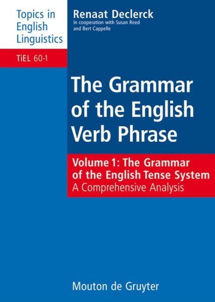 Cover for Renaat Declerck · Grammar of the English Verb Phrase.01 (Book) (2006)