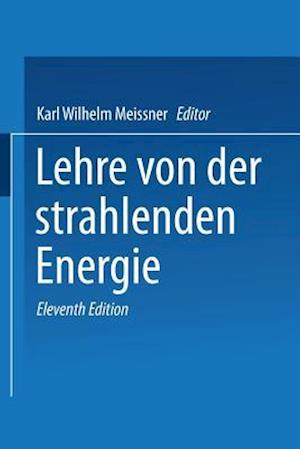 Cover for E Back · Lehrbuch Der Physik: Lehre Von Der Strahlenden Energie Zweiter Band (Paperback Bog) [11th Softcover Reprint of the Original 11th 1929 e edition] (1929)