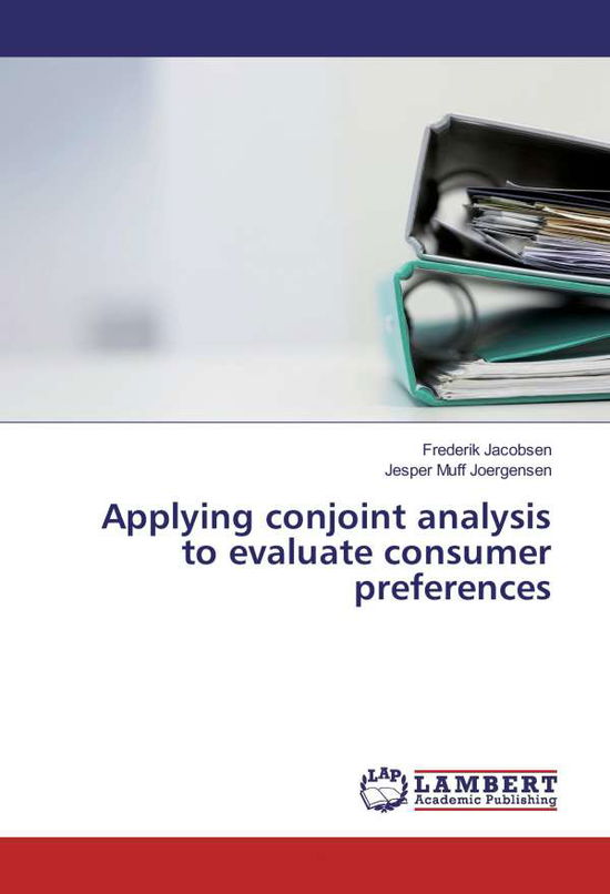 Cover for Jacobsen · Applying conjoint analysis to (Book)