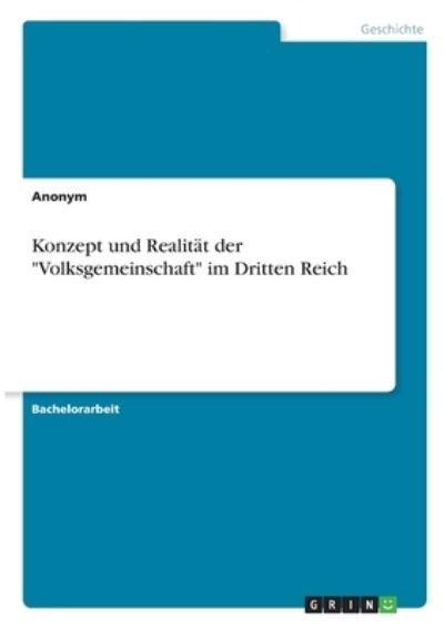 Cover for Anonym · Konzept und Realitat der Volksgemeinschaft im Dritten Reich (Paperback Book) (2021)