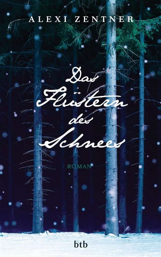 Cover for Alexi Zentner · Das Flüstern des Schnees (Hardcover bog) (2013)