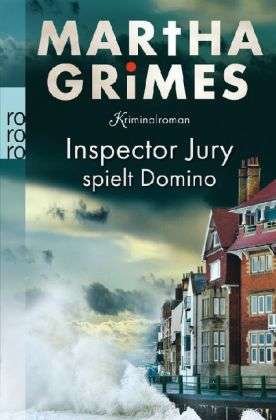 Rororo Tb.22489 Grimes.jury Spielt Domi - Martha Grimes - Bøger -  - 9783499224898 - 