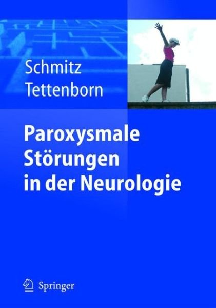 Cover for 9783540266655 · Paroxysmale Stoerungen in Der Neurologie (Hardcover bog) [2005 edition] (2004)