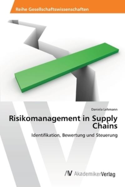 Cover for Lehmann · Risikomanagement in Supply Chai (Book) (2012)